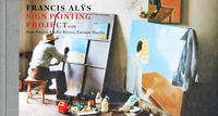 Francis Alÿs: Sign Painting Project