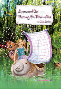 Emma und die Rettung des Feenwaldes