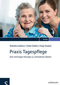 Vorderes Coverbild Praxis Tagespflege