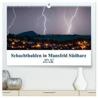 Schachtanlagen in Mansfeld Südharz (hochwertiger Premium Wandkalender 2026 DIN A2 quer), Kunstdruck in Hochglanz