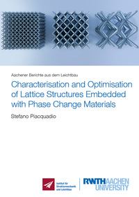 Characterisation and Optimisation of Lattice Structures Embedded with Phase Change Materials