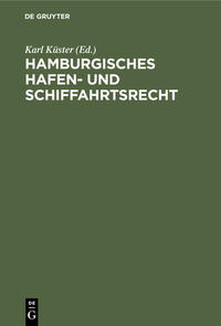 Hamburgisches Hafen- und Schiffahrtsrecht