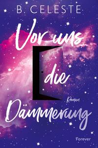 Vorderes Coverbild Vor uns die Dämmerung