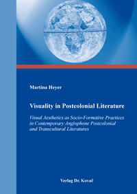 Visuality in Postcolonial Literature