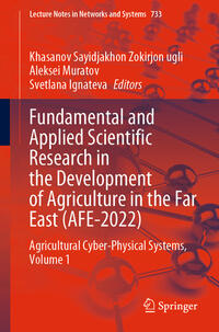 Fundamental and Applied Scientific Research in the Development of Agriculture in the Far East (AFE-2022)