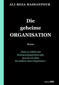 Vorderes Coverbild Die geheime Organisation