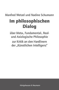 Im philosophischen Dialog über Meta-, Fundamental-, Real- und Axiologische Philosophie
