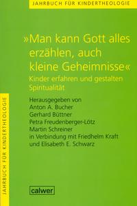 Vorderes Coverbild "Man kann Gott alles erzählen, auch kleine Geheimnisse"