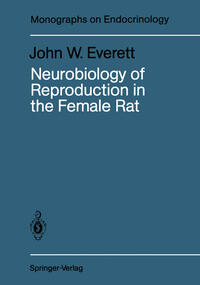 Neurobiology of Reproduction in the Female Rat