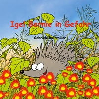 Vorderes Coverbild Igel Bernie in Gefahr
