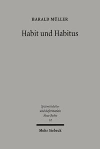 Habit und Habitus