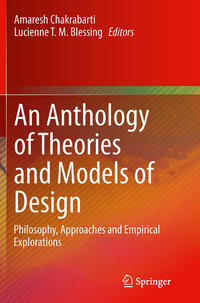 An Anthology of Theories and Models of Design