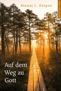 Auf dem Weg zu Gott