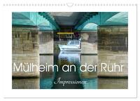 Mülheim an der Ruhr - Impressionen (Wandkalender 2026 DIN A3 quer), CALVENDO Monatskalender