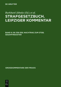 Vorderes Coverbild Strafgesetzbuch. Leipziger Kommentar / §§ 339-358; Nachtrag zum StGB; Gesamtregister