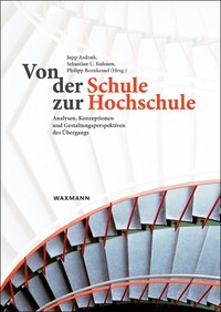 Vorderes Coverbild Von der Schule zur Hochschule
