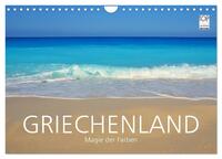 Griechenland – Magie der Farben (Wandkalender 2025 DIN A4 quer), CALVENDO Monatskalender