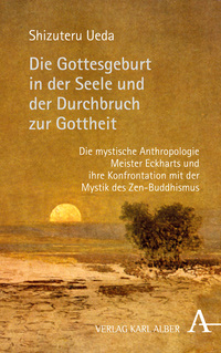 Vorderes Coverbild Die Gottesgeburt in der Seele und der Durchbruch zur Gottheit