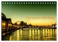 Charmantes Hamburg (Tischkalender 2025 DIN A5 quer), CALVENDO Monatskalender