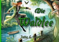 Die Waldfee