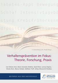 Verhaltensprävention im Fokus: Theorie, Forschung, Praxis
