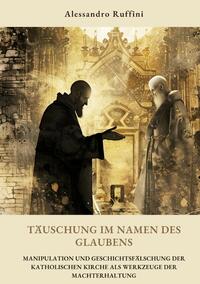 Täuschung im Namen des Glaubens