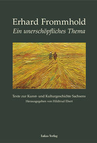 Ein unerschöpfliches Thema
