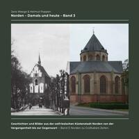 Norden - Damals und heute / Norden - Damals und heute (Band 3) - Budgetversion