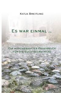 Es war einmal ...