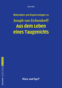Begleitmaterial: Aus dem Leben eines Taugenichts