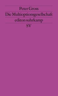 Vorderes Coverbild Die Multioptionsgesellschaft
