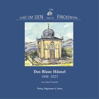 Das Blaue Häusel 1848-2023