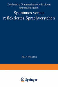 Spontanes versus reflektiertes Sprachverstehen