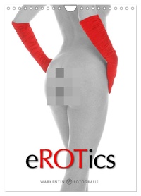 eROTics (Wandkalender 2026 DIN A4 hoch), CALVENDO Monatskalender