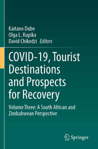 COVID-19, Tourist Destinations and Prospects for Recovery