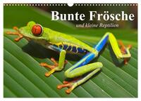 Bunte Frösche und kleine Reptilien (Wandkalender 2025 DIN A3 quer), CALVENDO Monatskalender