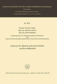 Antennen für elliptisch polarisierte Wellen und ihre Meßtechnik