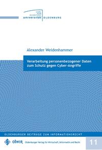 Verarbeitung personenbezogener Daten zum Schutz gegen Cyber-Angriffe
