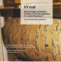 KV 608 Mozarts Allegro und Andante (Fantasie in f) für eine Orgelwalze im "Laudon Mausoleum"
