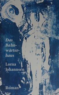 Vorderes Coverbild Das Bahnwärterhaus