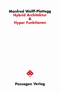 Hybrid Architektur &amp; Hyper Funktionen