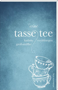 Eine Tasse Tee