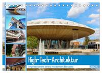 High-Tech-Architektur - Impressionen eines modernen Baustils (Tischkalender 2025 DIN A5 quer), CALVENDO Monatskalender