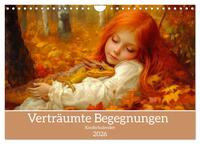 Verträumte Begegnungen - Kinderkalender (Wandkalender 2026 DIN A4 quer), CALVENDO Monatskalender