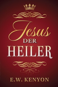 Jesus, der Heiler
