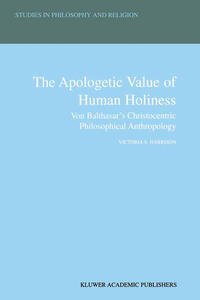 The Apologetic Value of Human Holiness