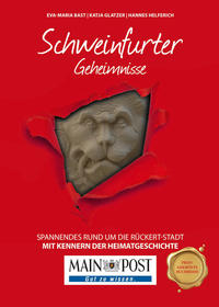 Schweinfurter Geheimnisse