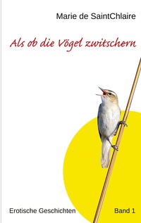 Vorderes Coverbild Als ob die Vögel zwitschern