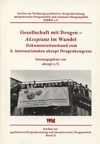 Vorderes Coverbild Gesellschaft mit Drogen - Akzeptanz im Wandel