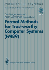 Vorderes Coverbild Formal Methods for Trustworthy Computer Systems (FM89)
